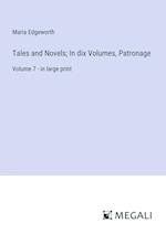 Tales and Novels; In dix Volumes, Patronage