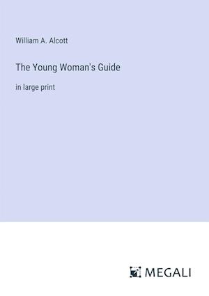 The Young Woman's Guide