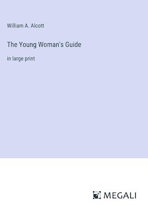 The Young Woman's Guide