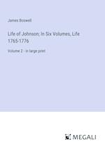 Life of Johnson; In Six Volumes, Life 1765-1776