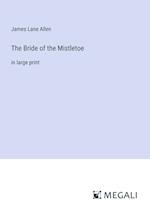 The Bride of the Mistletoe