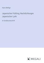 Japanischer Frühling; Nachdichtungen Japanischer Lyrik