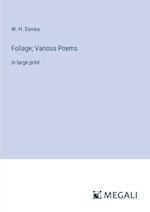Foliage; Various Poems