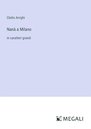 Nanà a Milano