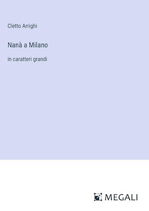 Nanà a Milano