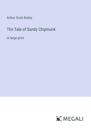 The Tale of Sandy Chipmunk