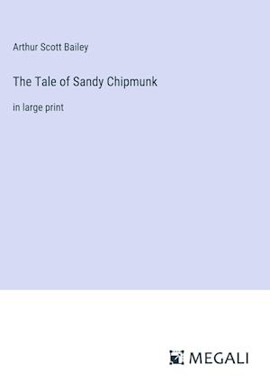 The Tale of Sandy Chipmunk