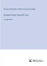 Graded Poetry; Seventh Year