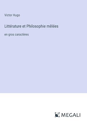 Littérature et Philosophie mêlées