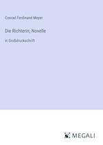 Die Richterin; Novelle