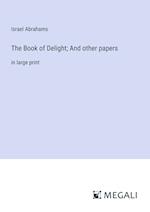The Book of Delight; And other papers