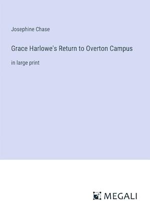 Grace Harlowe's Return to Overton Campus