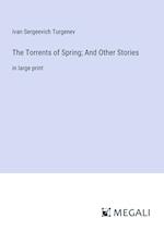 The Torrents of Spring; And Other Stories