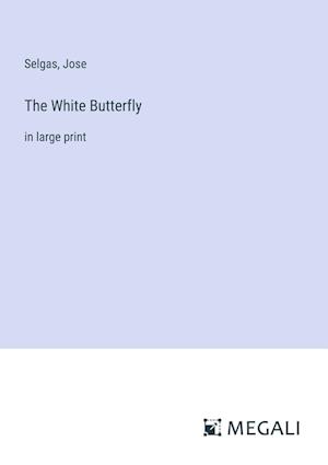 The White Butterfly