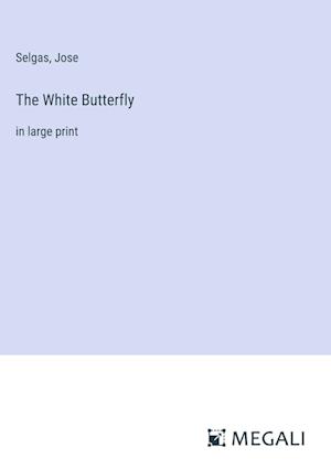 The White Butterfly