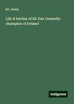 Life & battles of Sir Dan Donnelly: champion of Ireland