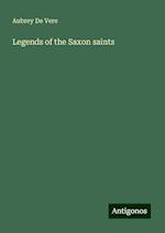 Legends of the Saxon saints