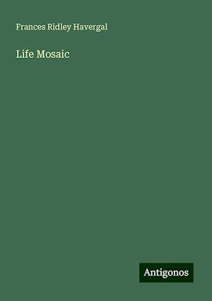 Life Mosaic