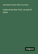 Letters from New York. 1st and 2d series