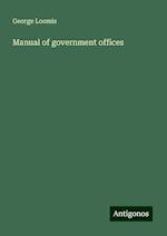 Manual of government offices