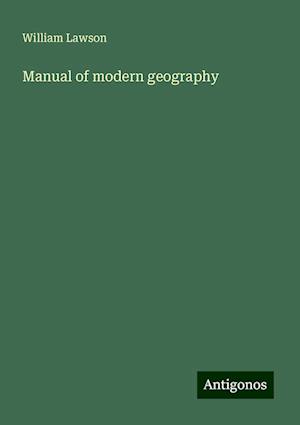 Manual of modern geography