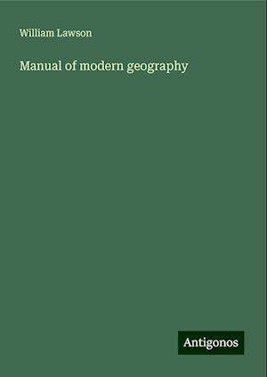 Manual of modern geography