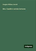 Mrs. Caudle's curtain lectures