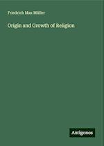 Origin and Growth of Religion