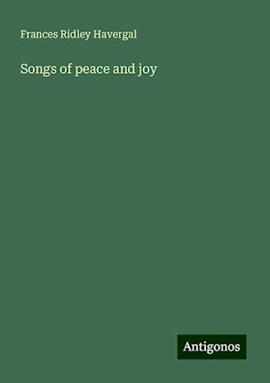 Songs of peace and joy