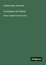 Le brasseur de Preston