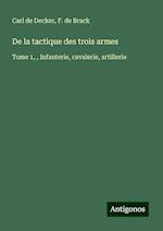 De la tactique des trois armes