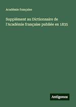 Supplément au Dictionnaire de l'Académie française publiée en 1835