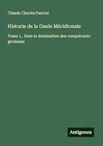 Historie de la Gaule Méridionale