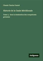 Historie de la Gaule Méridionale