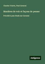 Manières de voir et façons de penser