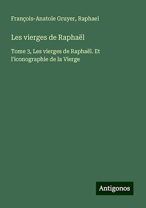 Les vierges de Raphaël