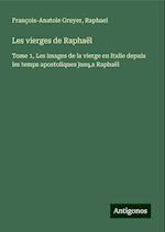 Les vierges de Raphaël