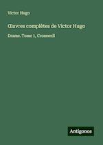 ¿uvres complètes de Victor Hugo