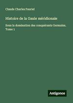 Histoire de la Gaule méridionale