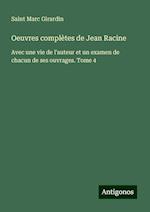 Oeuvres complètes de Jean Racine