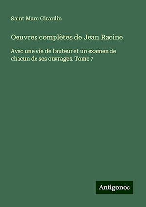 Oeuvres complètes de Jean Racine