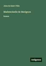 Mademoiselle de Marignon