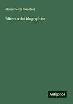 Dürer: artist biographies