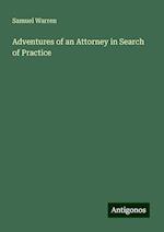 Adventures of an Attorney in Search of Practice