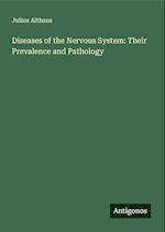 Diseases of the Nervous System: Their Prevalence and Pathology