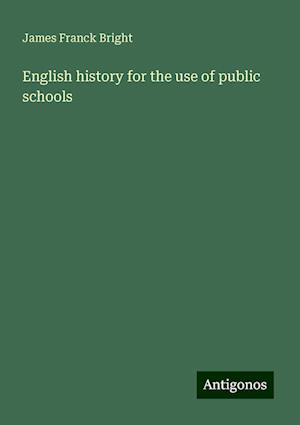 English history for the use of public schools