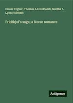 Fridthjof's saga; a Norse romance