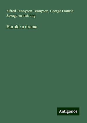 Harold: a drama