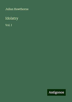 Idolatry