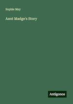 Aunt Madge's Story